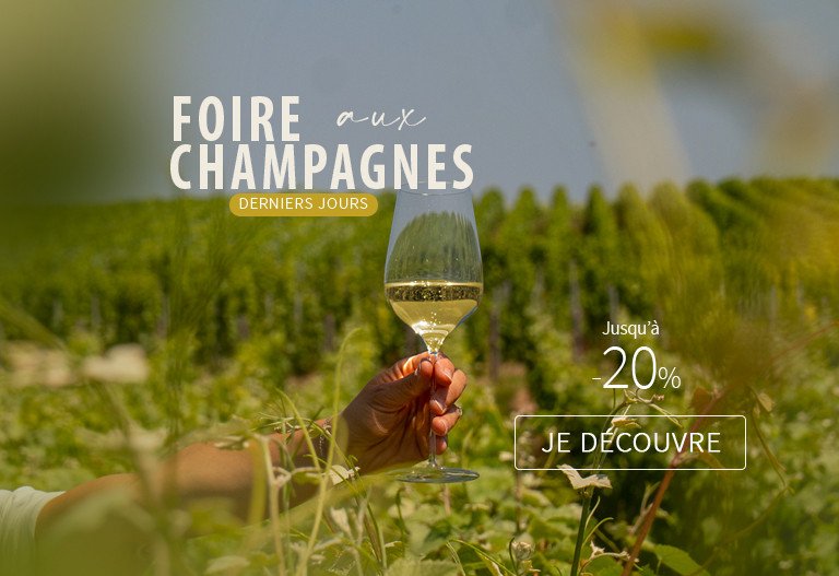 Foire aux Champagnes 03 2026 derniers jours